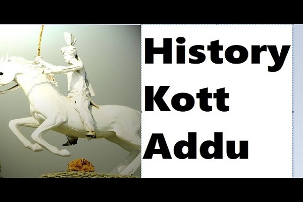 Kot Addu History