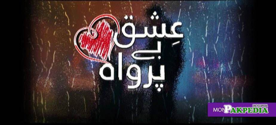 Ishq Beparwah Drama
